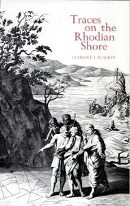 Clarence Glacken's "Traces on the Rhodian Shore 